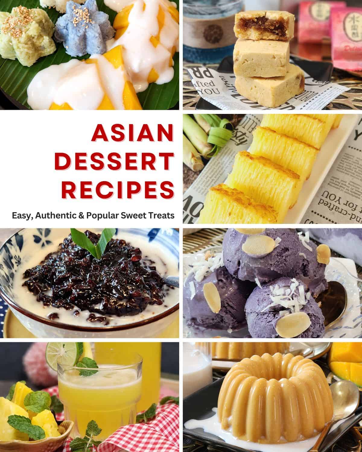 A picture collage of colorful Asian dessert recipes.